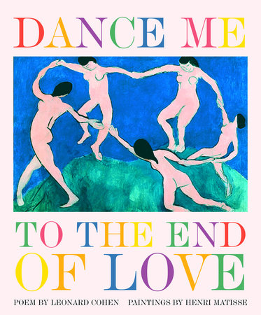 Dance Me to the End of Love