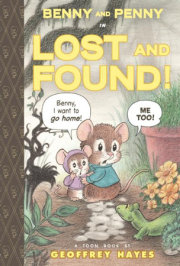 Benny and Penny in Lost and Found 