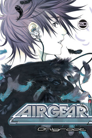 Air Gear 20 by Oh! Great!