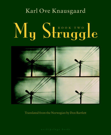 My Struggle: Book 2