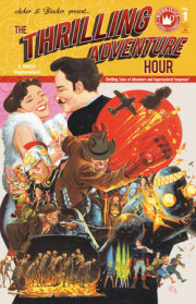 The Thrilling Adventure Hour 