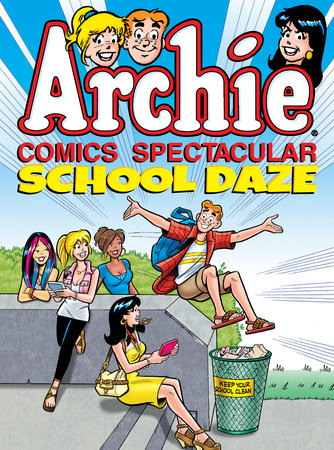 Couverture : Archie comics spectacular: School daze