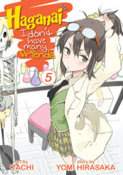 Haganai: I Don't Have Many Friends Vol. 5