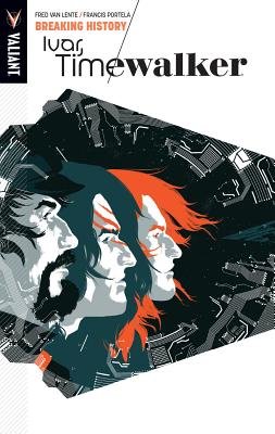 Couverture : Ivar, Timewalker, tome 2 : Breaking History