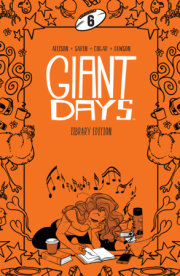 Giant Days Library Edition Vol. 6 