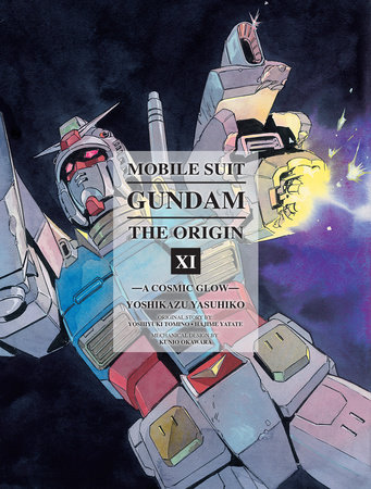 Mobile Suit Gundam: The ORIGIN 11 by Yoshikazu Yasuhiko: 9781941220467 |  : Books