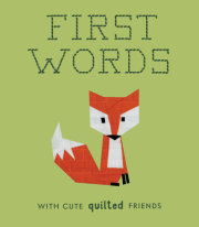 First Words with Cute Quilted Friends 