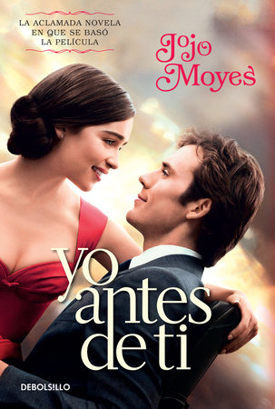 Resultado de imagen de Yo antes de ti de Jojo Moyes