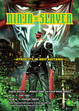 Ninja Slayer, Part 4: 9781942993254 | PenguinRandomHouse.com: Books