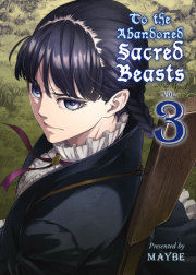 To the Abandoned Sacred Beasts 3 