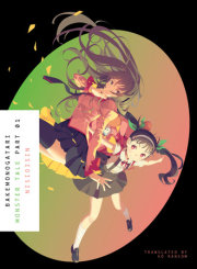 BAKEMONOGATARI, Part 1 (novel) 