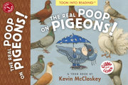 The Real Poop on Pigeons! 