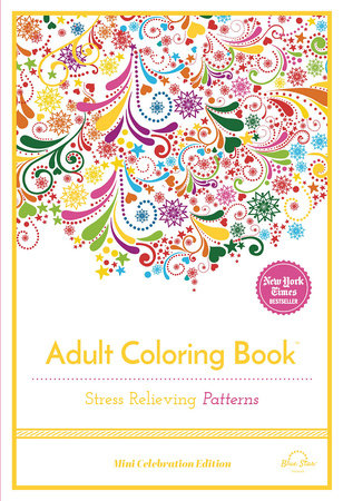 Adult Coloring Book for Relaxation and Meditation: Mini Travel Sized Adult Coloring Book for People on the Go [Book]