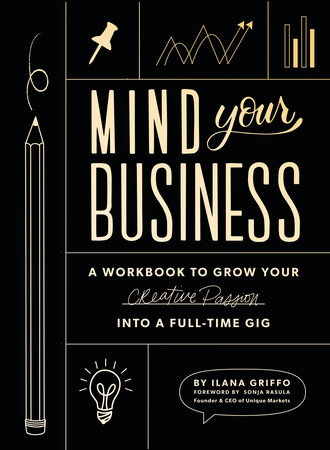 Mind Your Business by Ilana Griffo: 9781944515720