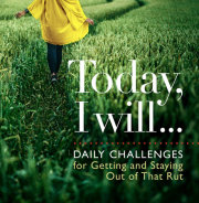 Today I Will . . . 