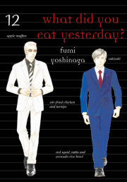 What Did You Eat Yesterday? 12 