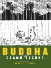 Buddha: Volume 4: The Forest of Uruvela 
