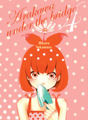 Arakawa Under the Bridge 4 