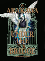 Arakawa Under the Bridge 6 