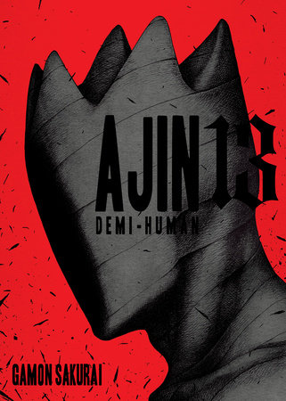 Ajin Demi-Human Manga Volume 7; Backstory of Ringleader Sato; Gamon Sakuri