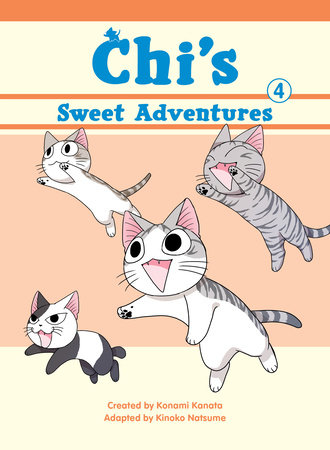 Chi S Sweet Adventures 4 By Konami Kanata Penguinrandomhouse Com Books