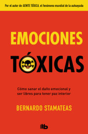 Emociones tóxicas / Toxic Emotions 