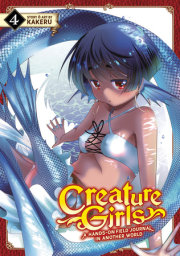 Creature Girls: A Hands-On Field Journal in Another World Vol. 4 