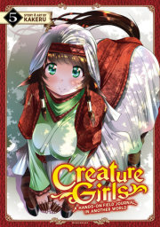 Creature Girls: A Hands-On Field Journal in Another World Vol. 5 