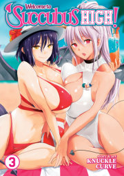 Welcome to Succubus High! Vol. 3 