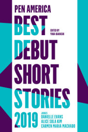 PEN America Best Debut Short Stories 2019 