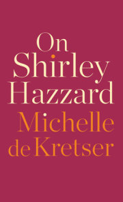 On Shirley Hazzard 
