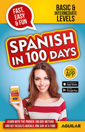 Spanish In 100 Days By Spanish In 100 Days 9781949061970