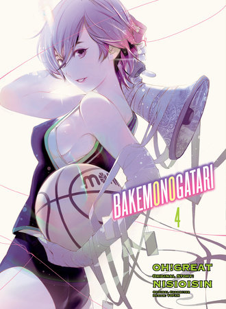 Bakemonogatari Manga Volume 4 By Nisioisin Penguinrandomhouse Com Books