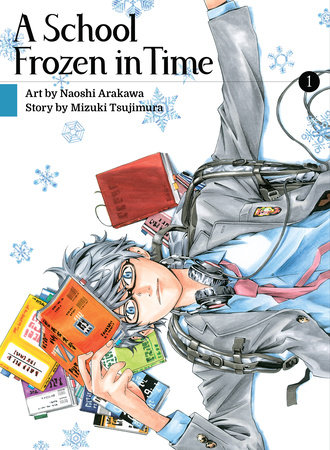 A School Frozen In Time Volume 1 By Mizuki Tsujimura Penguinrandomhouse Com Books