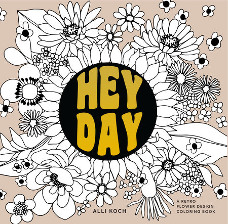 Heyday by Alli Koch: 9781950968459