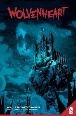 Couverture : Wolvenheart, tome 2 : a Tale of Two Wolves