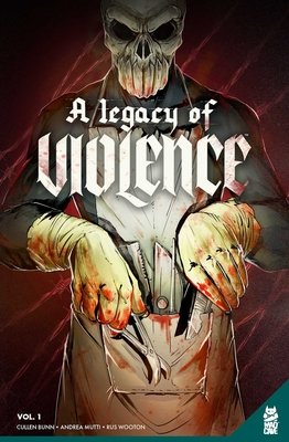 Couverture : Legacy of Violence, tome 1