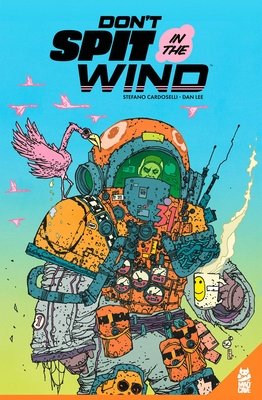 Couverture : Don't Spit in the Wind