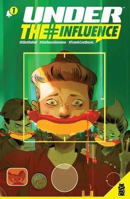 Couverture : Under the Influence, tome 1 : GN