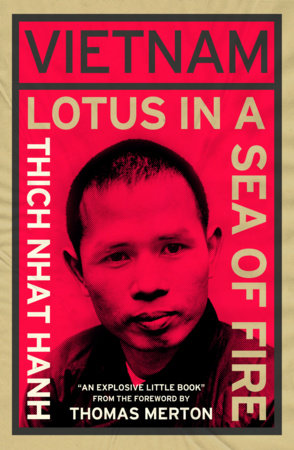 Vietnam: Lotus in a Sea of Fire