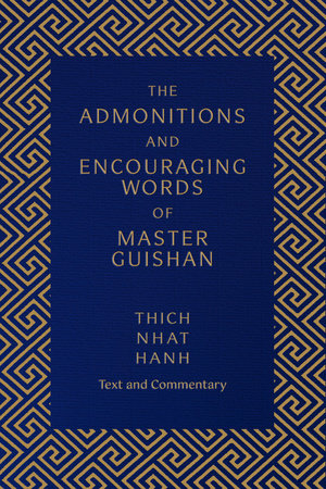 The Admonitions and Encouraging Words of Master Guishan