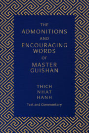 The Admonitions and Encouraging Words of Master Guishan 