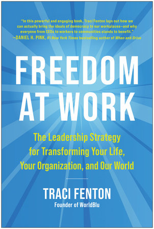 Freedom at Work by Traci Fenton: 