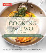 The Complete Cooking for Two Cookbook, 10th Anniversary Gift Edition