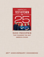 America's Test Kitchen 25th Anniversary Cookbook 