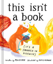 This Isn't a Book (It's a Smooch in Disguise) 