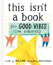 This Isn't a Book (It's Good Vibes in Disguise) 