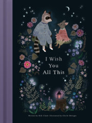 I Wish You All This 