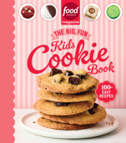 Food Network Magazine The Big, Fun Kids Cookie Book (Food Network Magazine's Kids Cookbooks) 