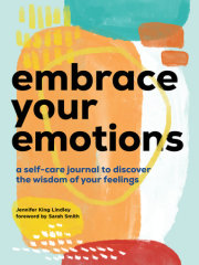 Embrace Your Emotions 